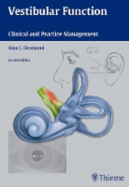 Alan L. Desmond - Vestibular Function: Clinical and Practice Management - 9781604063615 - V9781604063615