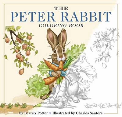 Beatrix Potter - The Peter Rabbit Coloring Book: A Classic Editions Coloring Book - 9781604336863 - V9781604336863