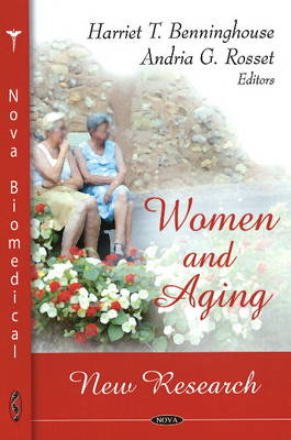Benninghouse H. - Women & Aging: New Research - 9781604565751 - V9781604565751
