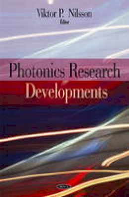 Viktor Nilsson (Ed.) - Photonics Research Developments - 9781604567205 - V9781604567205