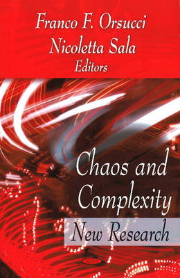 Orsucci - Chaos & Complexity: New Research - 9781604568417 - V9781604568417