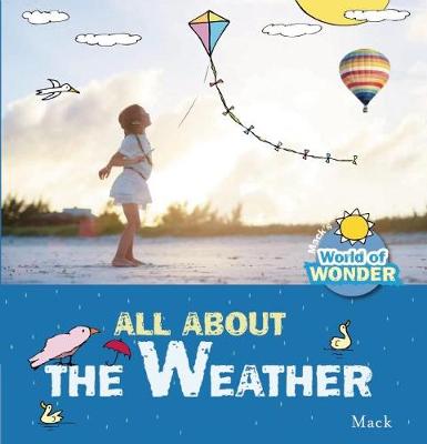 Mack - All About the Weather - 9781605372624 - V9781605372624