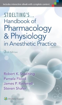 Stoelting, R - Stoeltings Handbook of Pharmacology & PH - 9781605475493 - V9781605475493