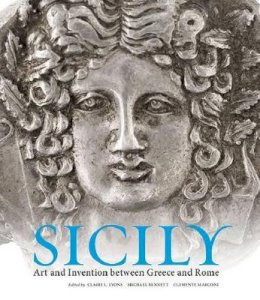 . Lyons - Sicily – Art and Invention Between Greece and Rome - 9781606061336 - V9781606061336