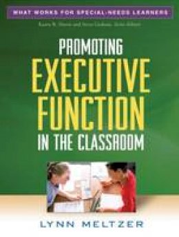 Lynn Meltzer - Promoting Executive Function in the Classroom - 9781606236161 - V9781606236161