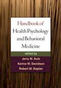 Jerry M. Suls (Ed.) - Handbook of Health Psychology and Behavioral Medicine - 9781606238950 - V9781606238950