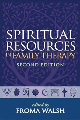 Froma Walsh (Ed.) - Spiritual Resources in Family Therapy - 9781606239087 - V9781606239087