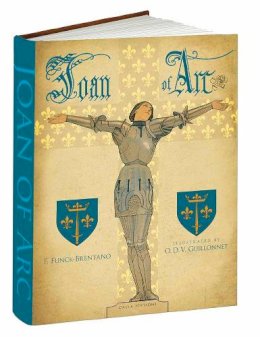 F. Funck-Brentano - Joan of Arc (Calla Editions) - 9781606600962 - V9781606600962