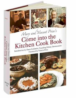 Mary Price - Mary and Vincent Price´s Come into the Kitchen Cook Book - 9781606600979 - V9781606600979