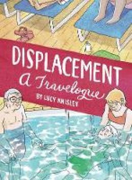 Lucy Knisley - Displacement - 9781606998106 - V9781606998106