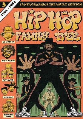 Ed Piskor - Hip Hop Family Tree Book 3: 1983-1984 - 9781606998489 - V9781606998489