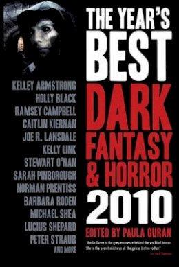 Kelley Armstrong - The Year´s Best Dark Fantasy & Horror - 9781607012337 - V9781607012337 Kelley Armstrong - The Year´s Best Dark Fantasy & Horror - 9781607012337 - V9781607012337