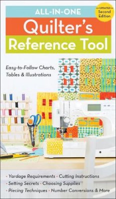 Harriet Hargrave - All-In-One Quilter´s Reference Tool (2nd edition): Easy-To-Follow Charts, Tables & Illustrations - 9781607058526 - V9781607058526