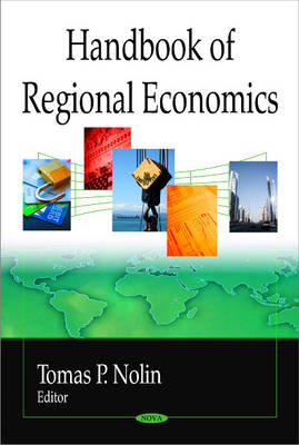 Tomas P Nolin (Ed) - Handbook of Regional Economics - 9781607410362 - V9781607410362