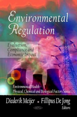 Diederik Meijer (Ed.) - Environmental Regulation - 9781607416456 - V9781607416456