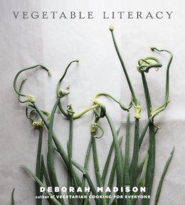 Deborah Madison - Vegetable Literacy - 9781607741916 - V9781607741916
