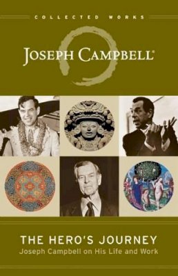 Joseph Campbell - The Hero´s Journey: Joseph Campbell on His Life and Work - 9781608681891 - V9781608681891