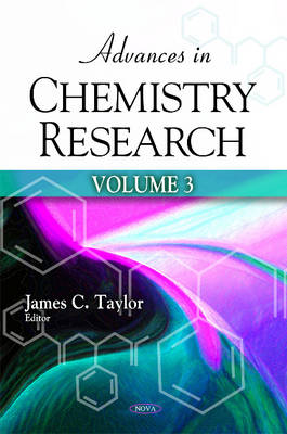 James C. Taylor (Ed.) - Advances in Chemistry Research: Volume 3 - 9781608764648 - V9781608764648