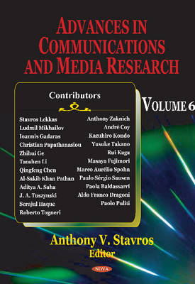 Stavros A V - Advances in Communications & Media Research: Volume 6 - 9781608765768 - V9781608765768