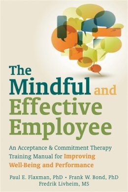 Paul Flaxman - Mindful and Effective Employees - 9781608820214 - V9781608820214