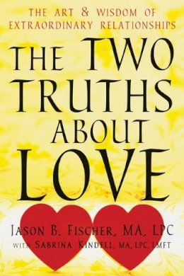 Jason Fischer - Two Truths About Love - 9781608825165 - V9781608825165