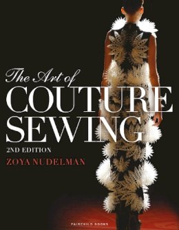 Zoya  Nudelman - The Art of Couture Sewing - 9781609018313 - V9781609018313