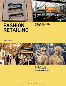 Jay Diamond - Fashion Retailing: A Multi-Channel Approach - 9781609019006 - V9781609019006