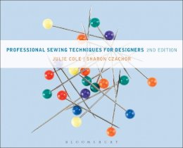 Julie Cole - Professional Sewing Techniques for Designers - 9781609019259 - 9781609019259