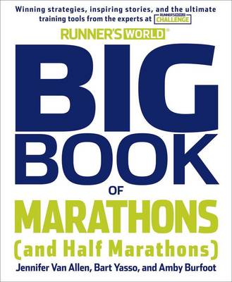 Amby Burfoot - Runner´s World Big Book Of Marathon And Half-Marathon Training - 9781609616847 - V9781609616847