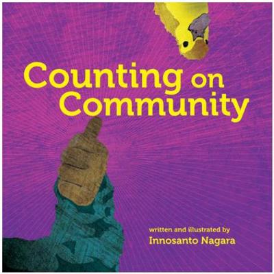 Innosanto Nagara - Counting on Community - 9781609806323 - V9781609806323