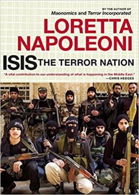 Loretta Napoleoni - ISIS: The Terror Nation - 9781609807252 - V9781609807252