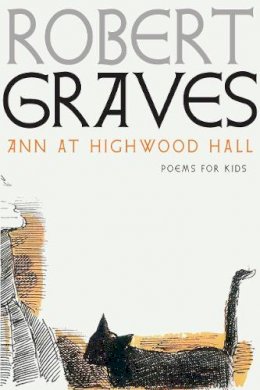 Robert Graves - Ann at Highwood Hall - 9781609807436 - V9781609807436