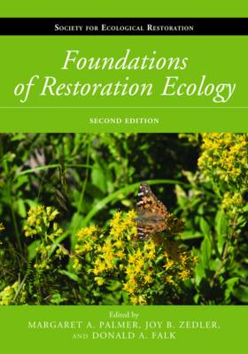 Margaret Palmer - Foundations of Restoration Ecology - 9781610916974 - V9781610916974