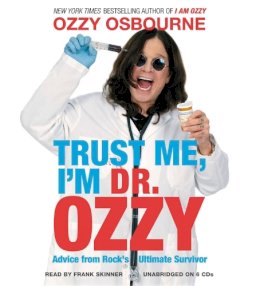 Ozzy Osbourne - Trust Me, I´m Dr Ozzy - 9781611138788 - V9781611138788