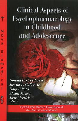 Donald E. Greydanus - Clinical Aspects of Psychopharmacology in Childhood & Adolescence - 9781611221350 - V9781611221350