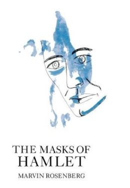 Marvin Rosenberg - The Masks of Hamlet - 9781611491630 - V9781611491630