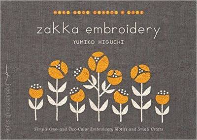 Yumiko Higuchi - Zakka Embroidery - 9781611803105 - V9781611803105