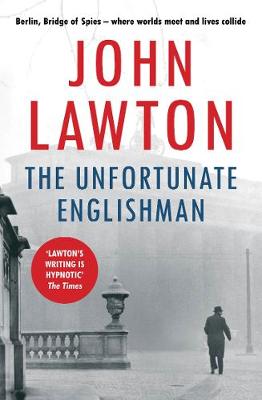 John Lawton - The Unfortunate Englishman - 9781611855449 - V9781611855449