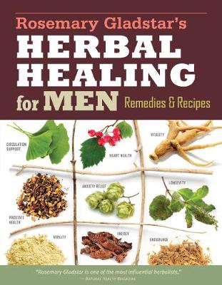 Rosemary Gladstar - Rosemary Gladstars Herbal Healing for Men - 9781612124773 - V9781612124773