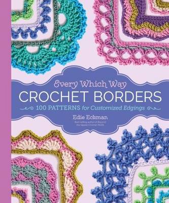 Jeanne Stauffer - Every Which Way Crochet Borders - 9781612127408 - V9781612127408