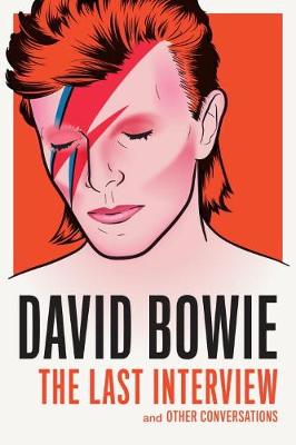 David Bowie - David Bowie: The Last Interview - 9781612195759 - V9781612195759