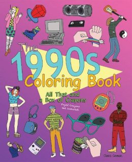 James Grange - The 1990s Coloring Book: All That and a Box of Crayons (Psych Crayons Not Included.) - 9781612432243 - V9781612432243