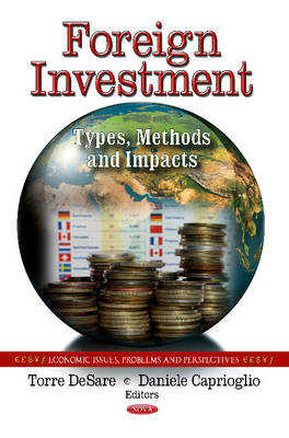 Desare T. - Foreign Investment: Types, Methods & Impacts - 9781614703587 - V9781614703587