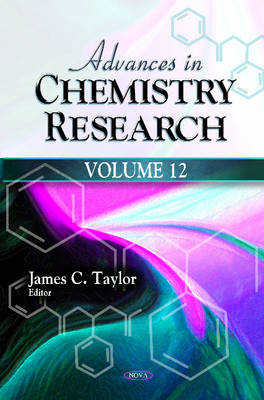 Taylor J.c. - Advances in Chemistry Research: Volume 12 - 9781614704492 - V9781614704492