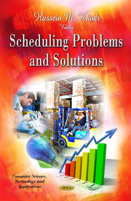 H M Khodr - Scheduling Problems & Solutions - 9781614706892 - V9781614706892