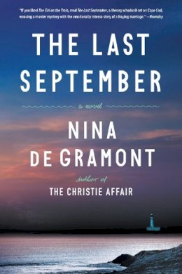 Nina De Gramont - The Last September: A Novel - 9781616206093 - V9781616206093