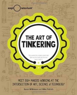 Karen Wilknson - Art of Tinkering - 9781616286095 - V9781616286095