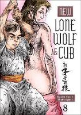 Kazuo Koike - New Lone Wolf and Cub Volume 8 - 9781616553630 - V9781616553630