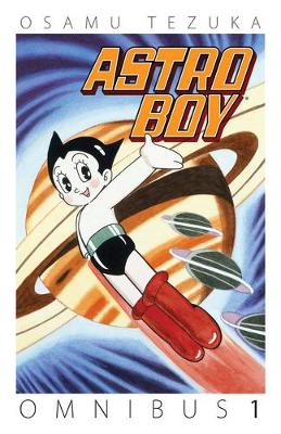 Osamu Tezuka - Astro Boy Omnibus Volume 1 - 9781616558604 - V9781616558604