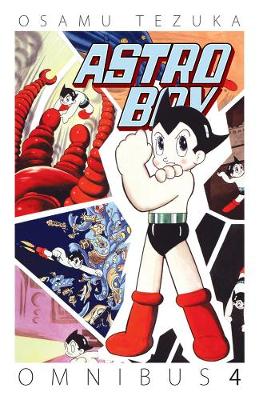 Osamu Tezuka - Astro Boy Omnibus Volume 4 - 9781616559564 - V9781616559564